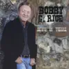 Bobby G. Rice - Down in Texas